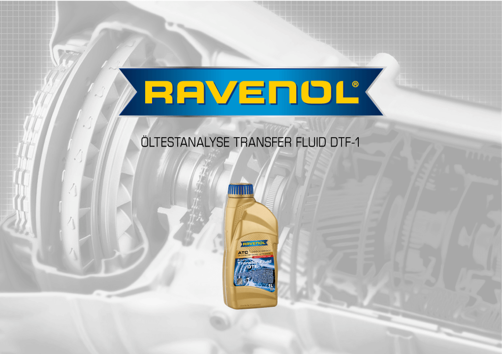 Ravenol DTF Test